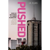 Pushed: State of Oklahoma vs. Amber Hilberling: The Inside Story of the Murder Case That Riveted the Bible Belt - Paperback