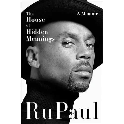 The House of Hidden Meanings: A Memoir - Hardcover