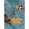 The History of Science Fiction: A Graphic Novel Adventure - Hardcover