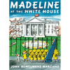Madeline at the White House - Paperback