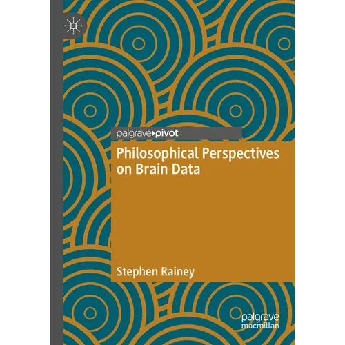 Philosophical Perspectives on Brain Data - Hardcover