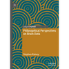 Philosophical Perspectives on Brain Data - Hardcover