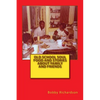 Old School Soul Food And Stories About Family And Friends - Paperback