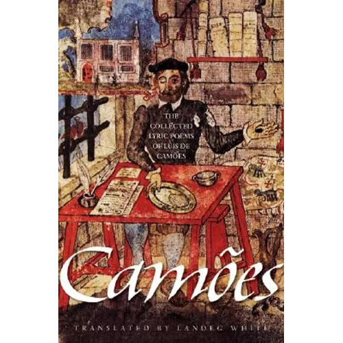 The Collected Lyric Poems of Luís de Camões - Paperback