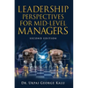 Leadership Perspectives for Mid-Level Managers - Paperback