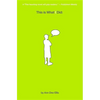 This Is What I Did - Paperback
