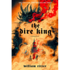 The Dire King: A Jackaby Novel - Paperback