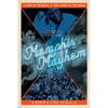 Memphis Mayhem: A Story of the Music That Shook Up the World - Paperback