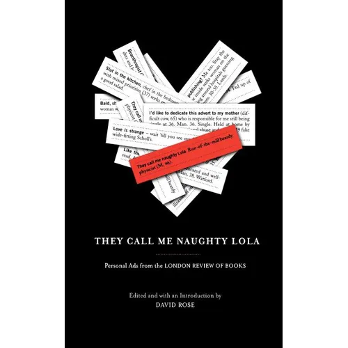 They Call Me Naughty Lola: Personal Ads from the London Review of Books - Paperback