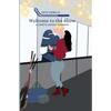 Welcome to The Show - Paperback