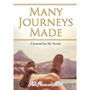 Many Journeys Made: A Journal for My Travels - Paperback