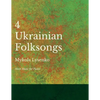 Four Ukrainian Folksongs - Sheet Music for Piano - Paperback