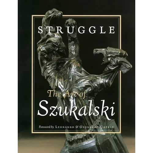 Struggle: The Art of Szukalski - Paperback