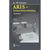 Aris -- Business Process Modeling - Hardcover