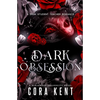 Dark Obsession: A Dark Student Teacher Romance - Paperback