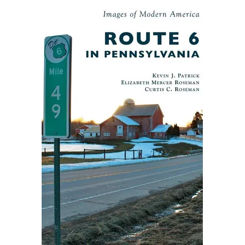 Route 6 in Pennsylvania - Hardcover