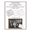 Family Maps of Scott County, Indiana, Deluxe Edition - Paperback