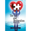 The Fall and Restoration: 1968 Lectures - Paperback