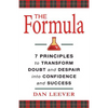 The Formula: 7 Principles to Transform Doubt and Despair into Confidence and Success - Paperback