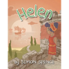 Helen: Book 9- Early Myths: Kids Books on Greek Myth - Paperback