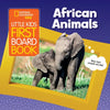 National Geographic Kids Little Kids First Board Book African Animals: An Animal Counting Book - Board Book