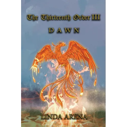 The Thirteenth Order III: Dawn - Paperback