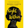 Right Within: How to Heal from Racial Trauma in the Workplace - Paperback