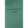 Murmurs Of A Poet: Collection of Poems on Love, Nature & Spirituality - Paperback