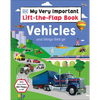 My Very Important Lift-The-Flap Book: Vehicles and Things That Go: With More Than 80 Flaps to Lift - Board Book