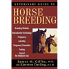 Veterinary Guide to Horse Breeding - Paperback