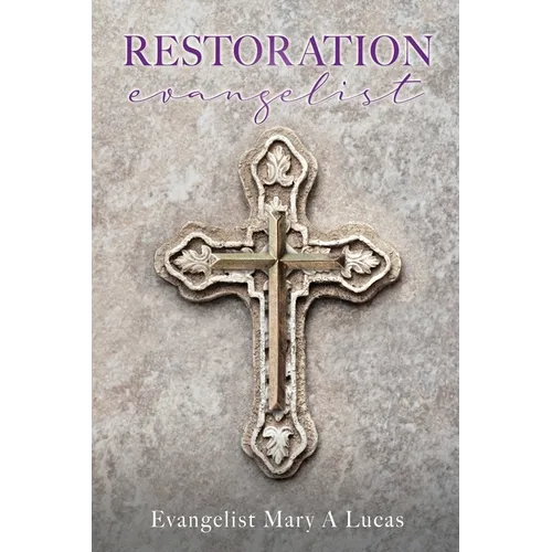 RESTORATION evangelist - Paperback
