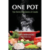 One Pot: True Stories from Jamaica & Canada, Recipes, Poems - Paperback