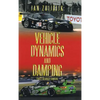 Vehicle Dynamics and Damping: First Revised Edition - Hardcover