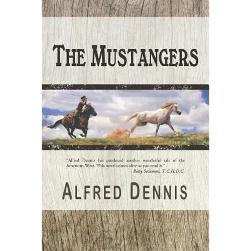 The Mustangers - Paperback