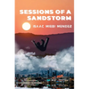 Sessions of a Sandstorm - Paperback