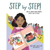 Step by Step!: How the Lincoln School Marchers Blazed a Trail to Justice - Hardcover