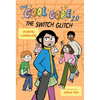 The Cool Code 2.0: The Switch Glitch: A Graphic Novel - Paperback