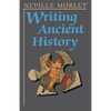Writing Ancient History - Paperback