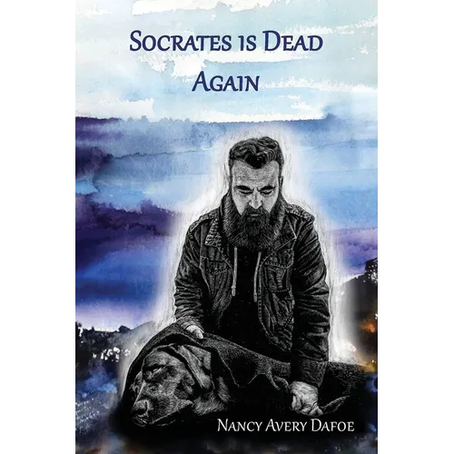 Socrates is Dead Again - Paperback