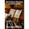 Socialism: Utopian and Scientific - Paperback