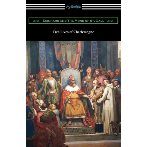 Two Lives of Charlemagne - Paperback