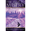 The Path to Misery: Book One of the Hallowed Treasures Saga - Paperback