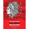 Coloring Books for Adults Relaxation: Native American Inspired Designs: Stress Relieving Patterns For Relaxation; Owls, Eagles, Wolves, Buffalo, Totem - Paperback