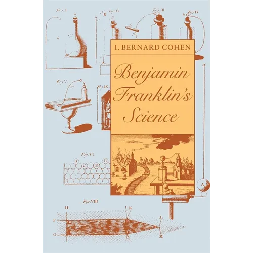 Benjamin Franklin's Science - Paperback