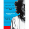 The Saddest Thing Is That I Have Had to Use Words: A Madeline Gins Reader - Paperback
