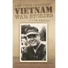 Not Your Ordinary Vietnam War Stories - Hardcover