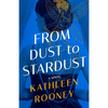 From Dust to Stardust - Hardcover
