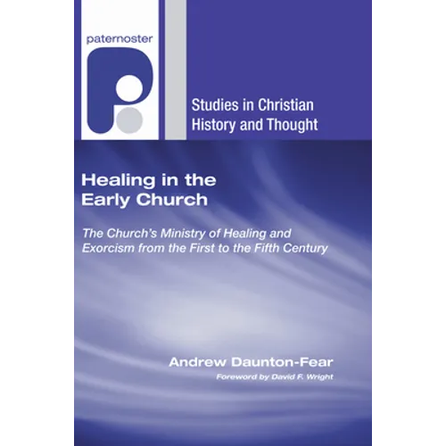 Healing in the Early Church - Paperback