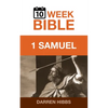 1 Samuel: A 10 Week Bible Study - Paperback