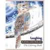 Laughing Kookaburras The Coloring Book - Paperback